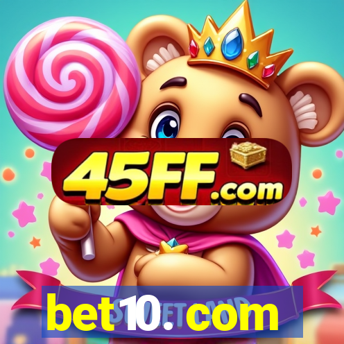 bet10. com